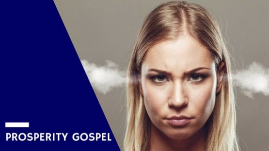 Prosperity Gospel: Does Preachers Talking about Health and Prosperity Enrage You?