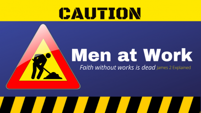 Faith without works is dead